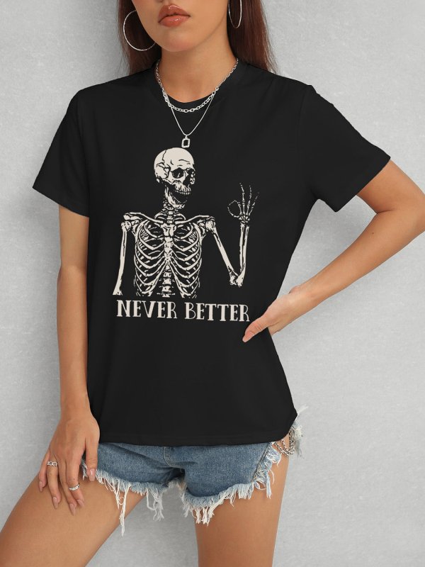 NEVER BETTER Round Neck Short Sleeve T-Shirt - Cute Little Wish