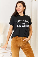 Simply Love GOOD MOMS SAY BAD WORDS Graphic Tee - Cute Little Wish