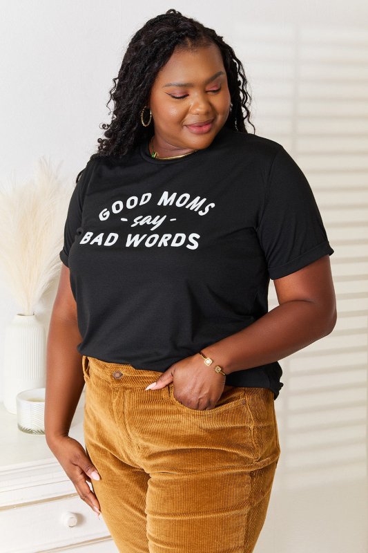 Simply Love GOOD MOMS SAY BAD WORDS Graphic Tee - Cute Little Wish